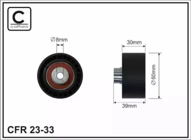 23-33 CAFFARO Паразитный / Ведущий ролик, зубчатый ремень 23-33 CAFFARO Паразитный / Ведущий ролик, зубчатый ремень