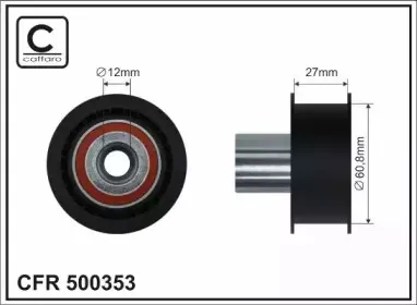 500353 CAFFARO Паразитный / Ведущий ролик, зубчатый ремень